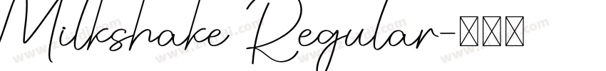 Milkshake Regular字体转换